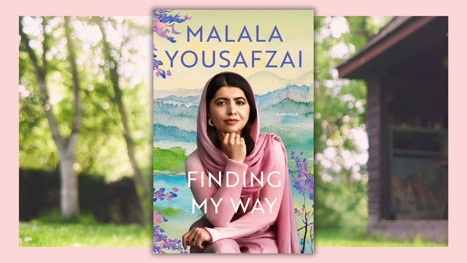 Author Malala Yousafzai with her new book cover of Finding My Way.